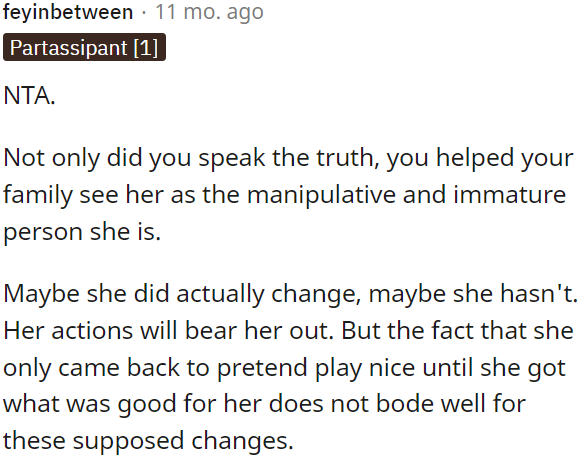 OP helped her family see her manipulative nature.