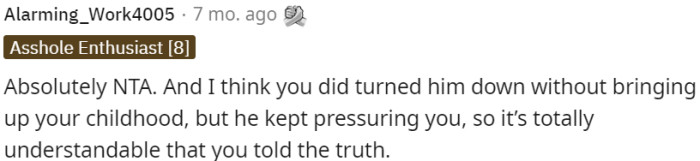 OP stood her ground and declined her stepfather's request for financial assistance without initially mentioning their unequal treatment in childhood