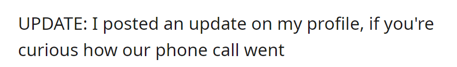 Update: They posted on their profile about the outcome of the phone call for those curious.