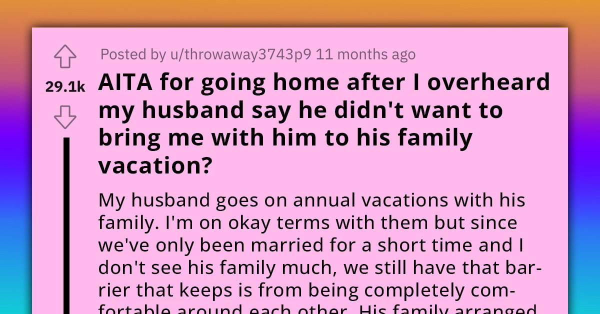 Heartbroken Redditor Leaves Family Vacation After Facing Cruelty From Her Husband's Entire Family