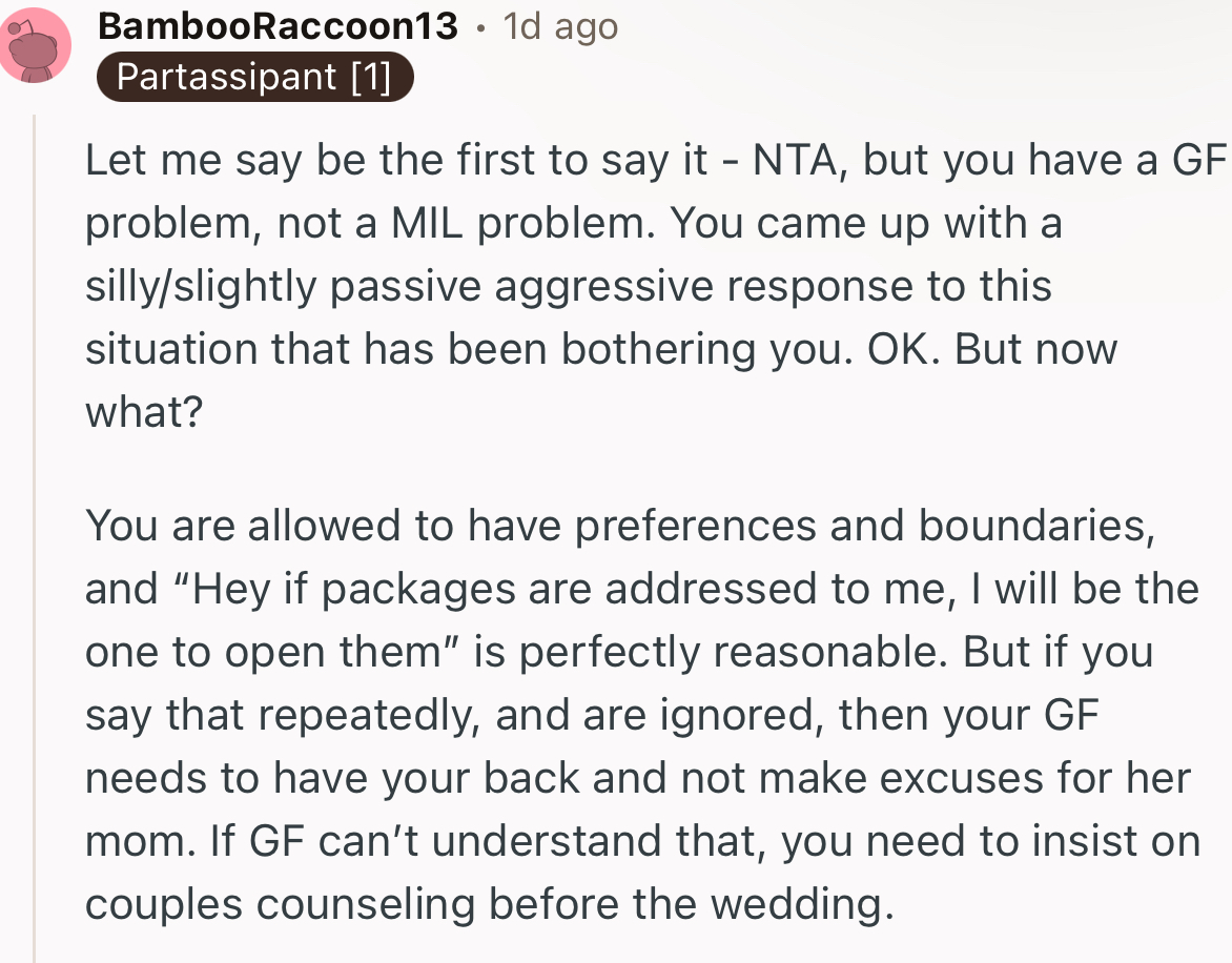“Let me be the first to say it - NTA, but you have a GF problem, not a MIL problem.”