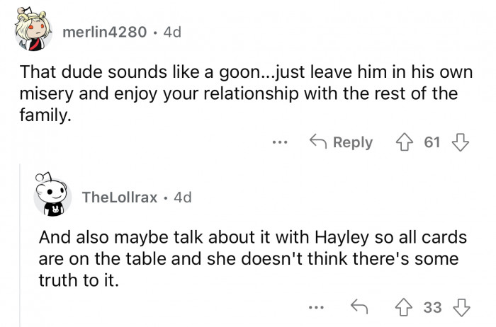 OP should enjoy his relationship with his family and ignore the stepdad.