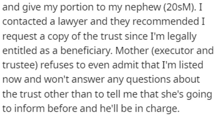 OP's mother wanted to redo her dad's trust and take money away from OP