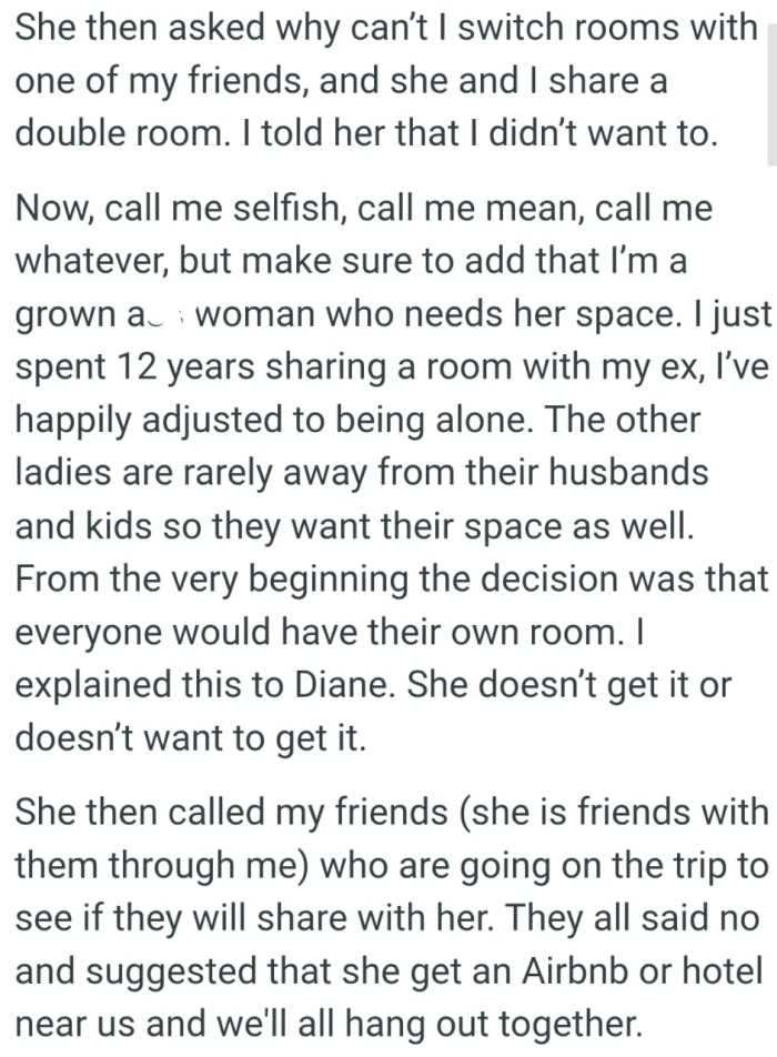 From the very beginning, the decision was that everyone would have their own room