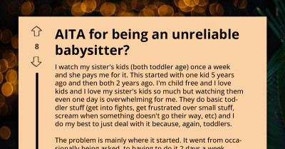 Child-Free Aunt's Weekly Babysitting Gigs For Her Sister Spiral Into Mental Health Nightmare