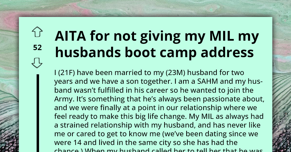 Redditor Refuses to Give Her Mother-in-Law the Address of Her Husband's Army Boot Camp, Feels It Would Confuse Him