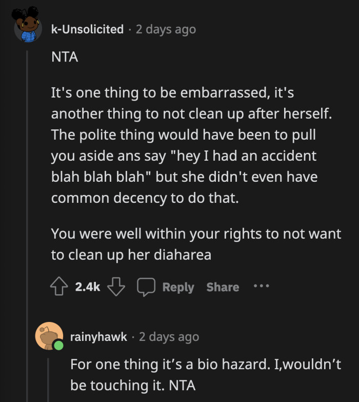 I Wouldn't Volunteer to Clean It Up Either