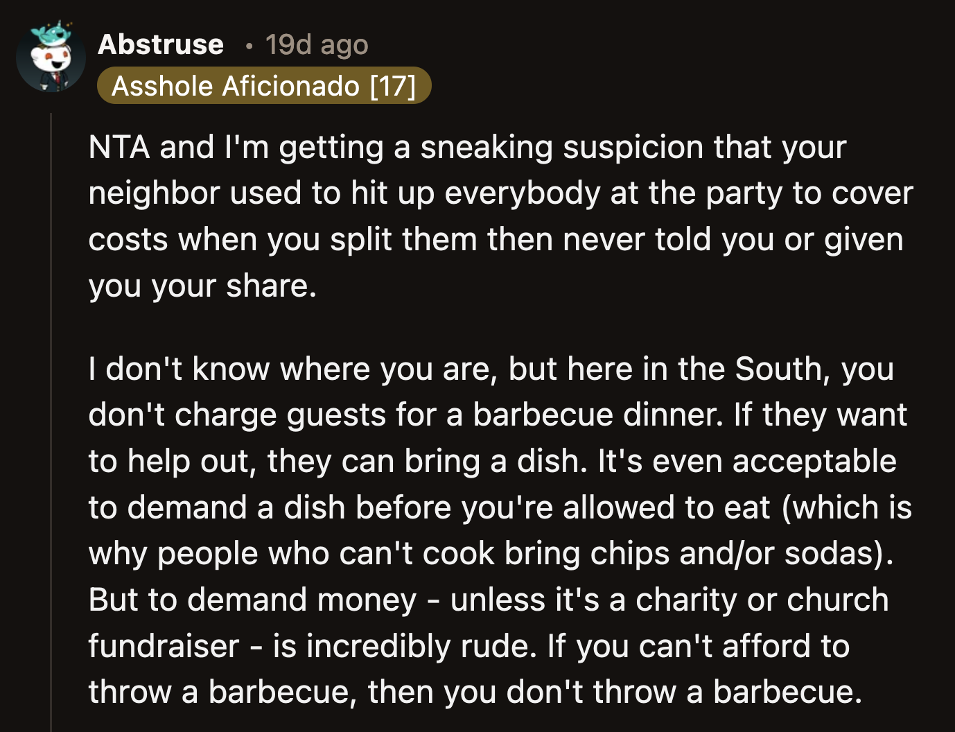 If her former neighbor didn't want to spend money on this party, she should have made it a potluck get-together or something.