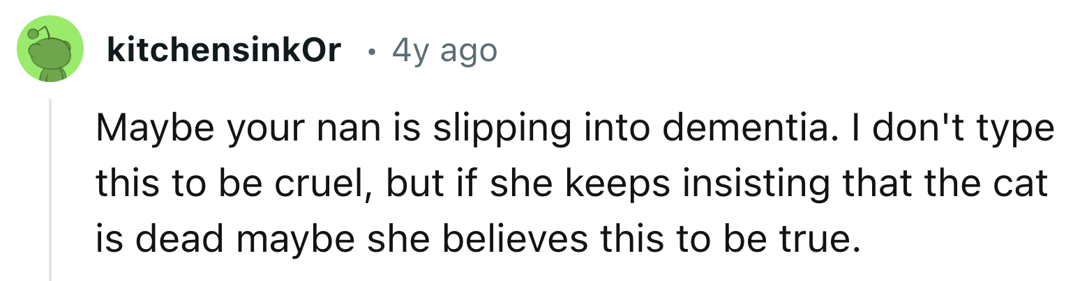 Nan Might Be Getting Dementia