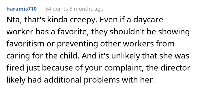 #13 There must be other complaints about her before, it can't be just because of you.