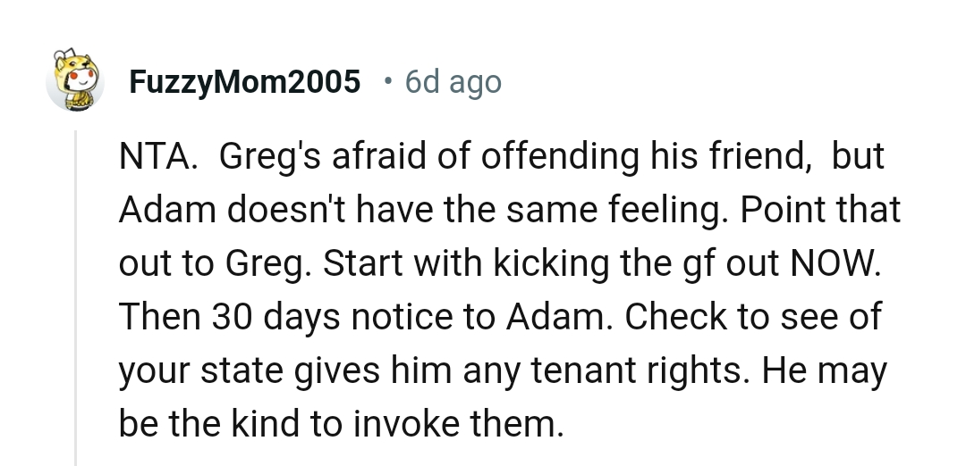 He might invoke his tenant rights