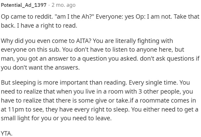 Living with roommates requires compromise and understanding.