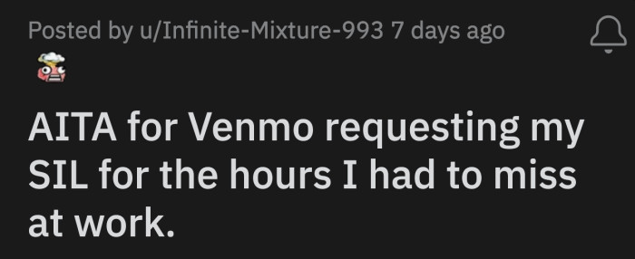 So, she sent a Venmo request to her sister-in-law