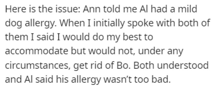 The girlfriend's brother has a dog allergy, and OP made it clear that his dog isn't going anywhere, no matter what