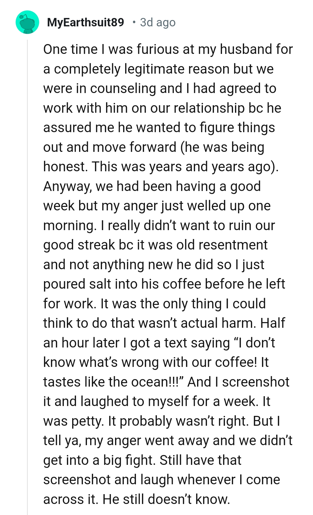 18. Not Wanting to Ruin the Good Streak