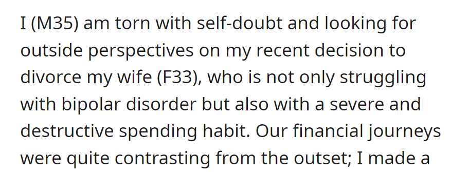 A 35-year-old man questions divorcing his 33-year-old wife with bipolar disorder and a spending problem, as their finances clash.