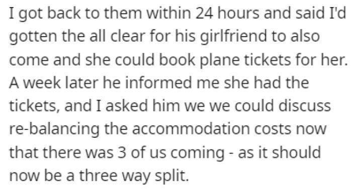 OP told her friend that they should discuss the accommodation costs now that his girlfriend is coming too