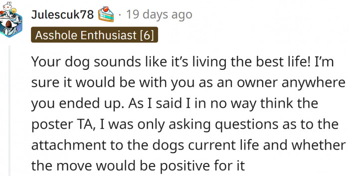 The dog sounds like it’s living the best life.