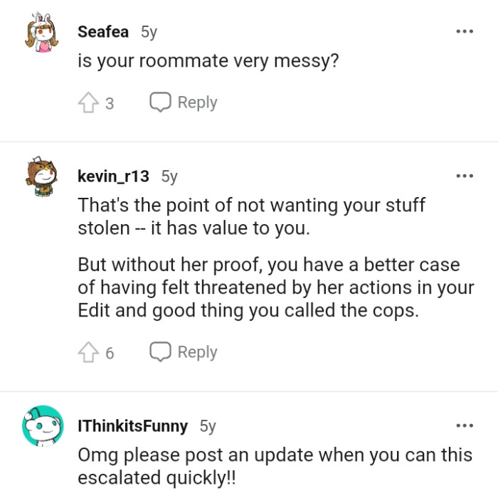 That is not the point of not wanting her stuff stolen