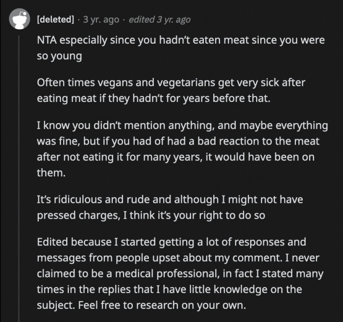 They could have hurt OP pretty badly when they fed her meat