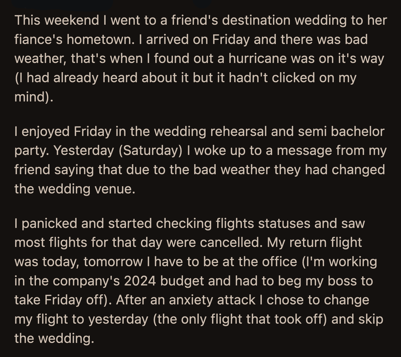 OP would have been one of them if they had stayed.