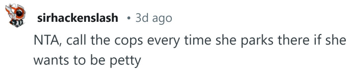 She deserves it for being petty.