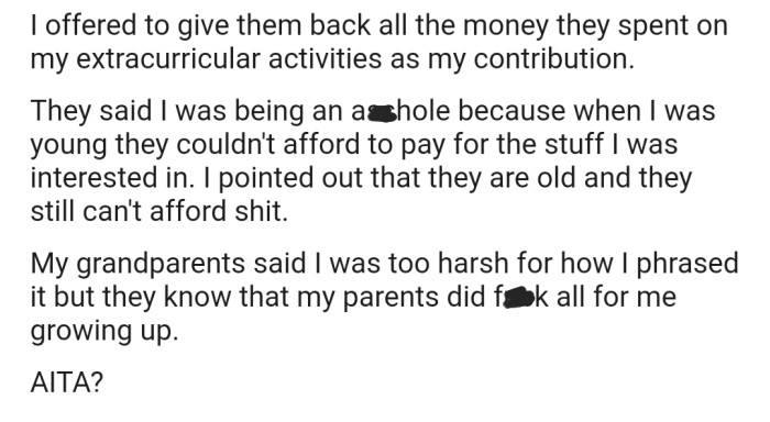 OP's parents are now calling them an a**hole, and their grandparents feel they handled it in a very harsh way.