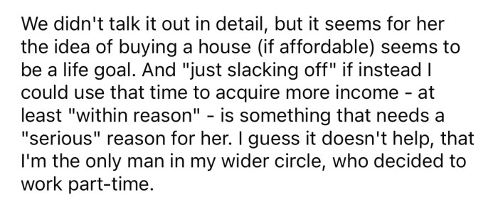 She has goals and doesn't like the OP 