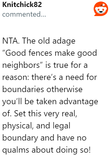 An old adage suggests that it is indeed better to have property fences.