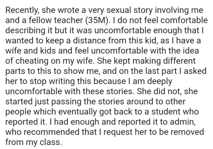 The story was uncomfortable enough that the OP wanted to keep a distance from this student