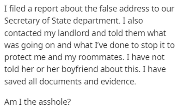 OP Filed a Report to the Secretary of State Department, and She Told the Landlord Everything
