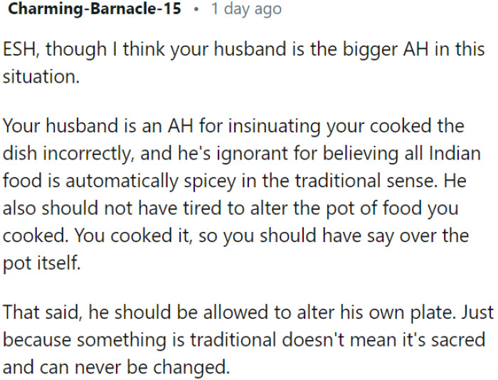 OP's husband overstepped boundaries by attempting to alter the pot of food OP prepared