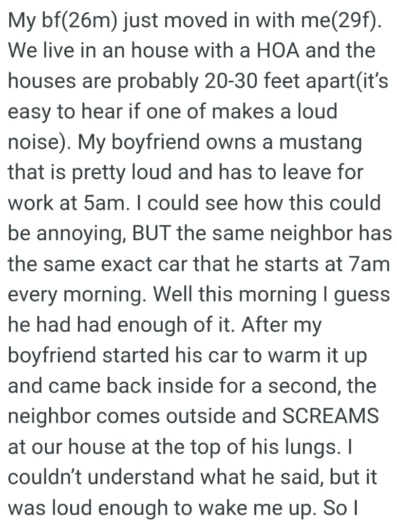 OP's boyfriend's owns a mustang that is pretty loud and he has to leave for work at 5am