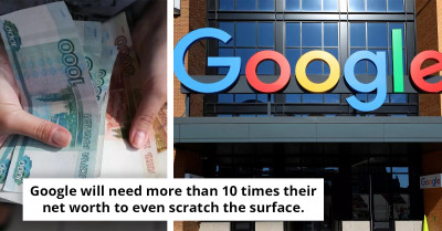 Russian Court Hits Google With Staggering $20 Decillion Fine—Combined Wealth Of Every Nation On Earth X 2