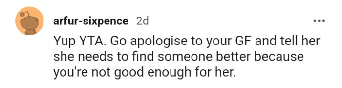 Tell her she needs to find someone better