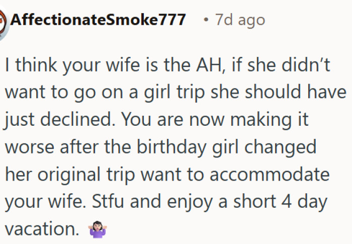 Saying no to a trip is fine, but this wife took it too far.