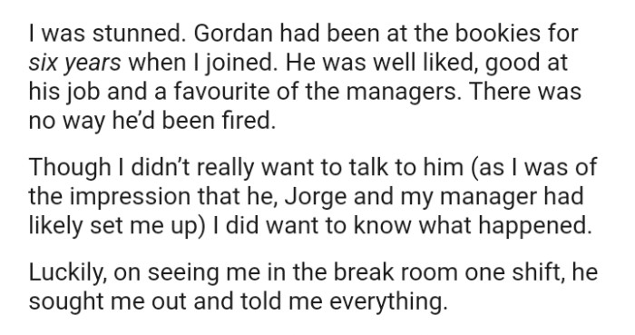 The OP was curious to find out all that happened