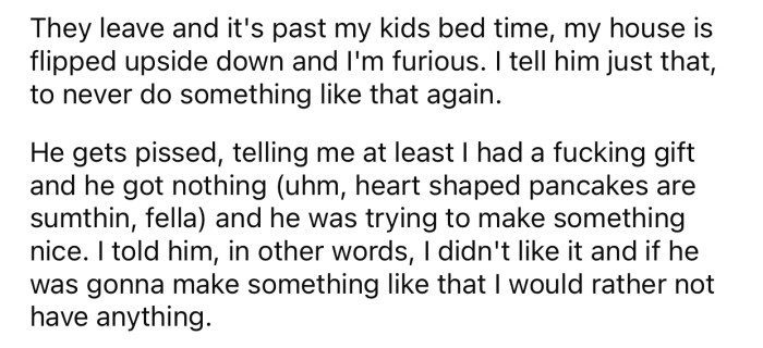 After everyone left, OP expressed her disapproval of her husband's plans.