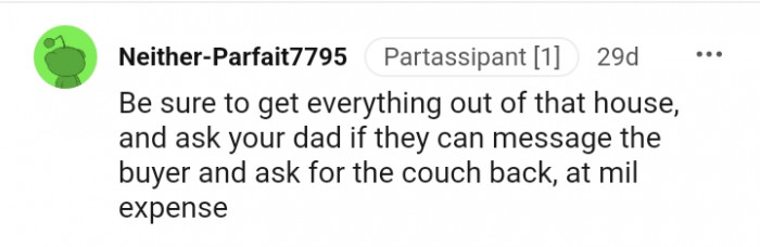 Get everything out of that house