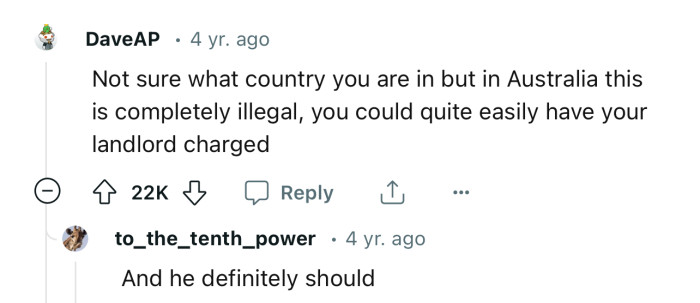 “Not sure what country you are in, but in Australia, this is completely illegal.”