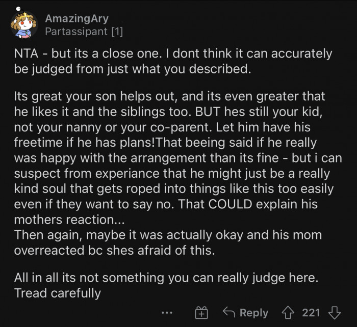 It's good that the mother is trying to protect her son from getting taken advantage of.