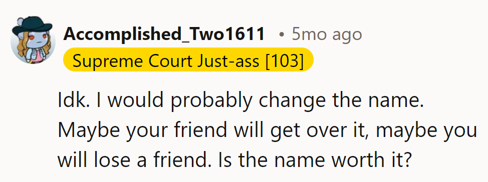 Decisions, decisions... Name change or friendship exchange?