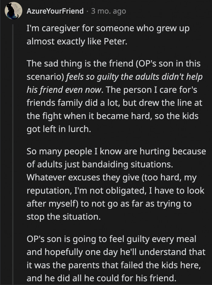 OP has to remind herself that she is an adult and she is failing both her son as well as his best friend