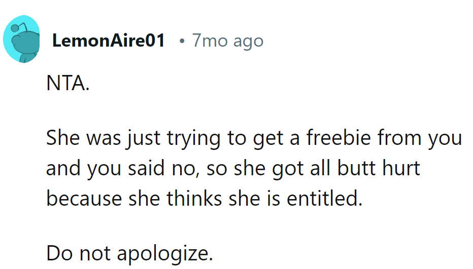 She wanted a free ride, but the ticket booth was closed.