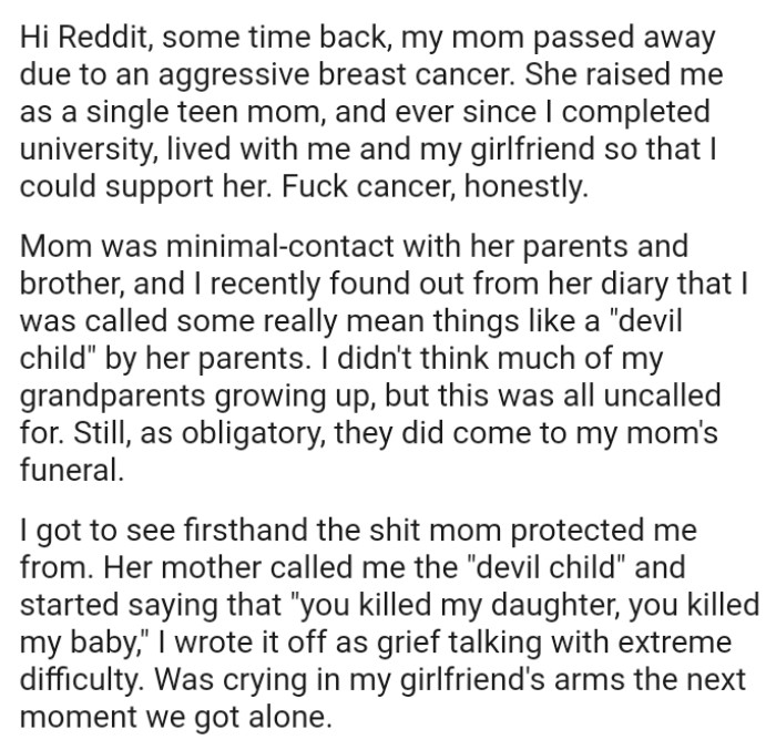 OP recently found out from her diary that he was called some really mean things like a 