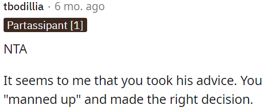 OP made the right decision.