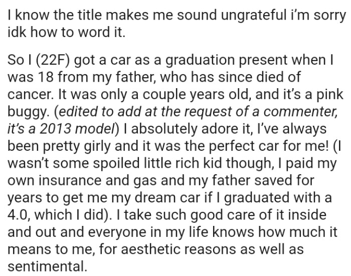OP got a car as a graduation present when she was 18 from her father, who has since died of cancer