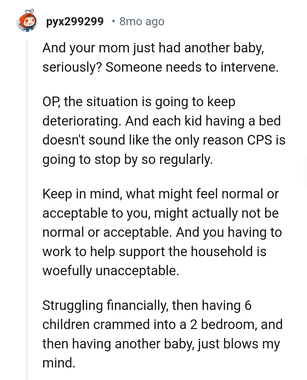 The Situation Might Keep Deteriorating