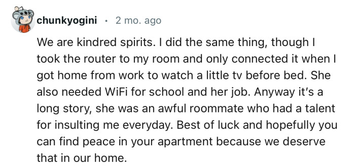 “Best of luck, and hopefully you can find peace in your apartment because we deserve that in our home.”