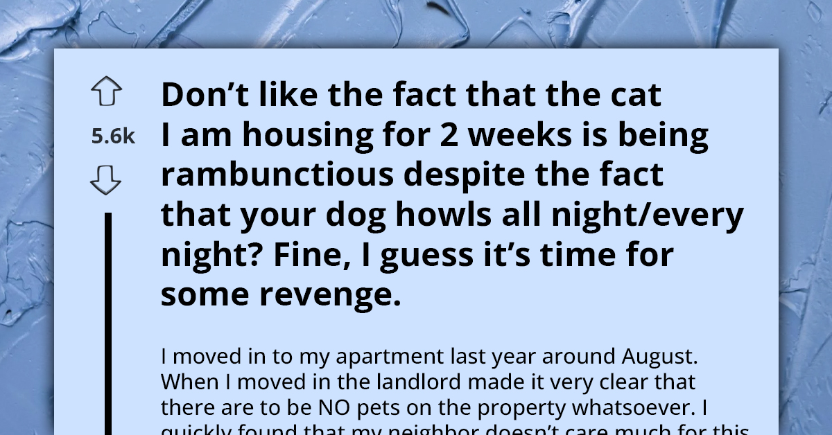 Tenant Turns Tables On Nosy Neighbor By Getting Her Evicted For Violating Their Building’s ‘No Pets’ Policy